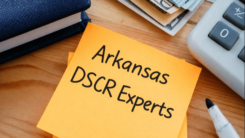 Arkansas DSCR loan specialists