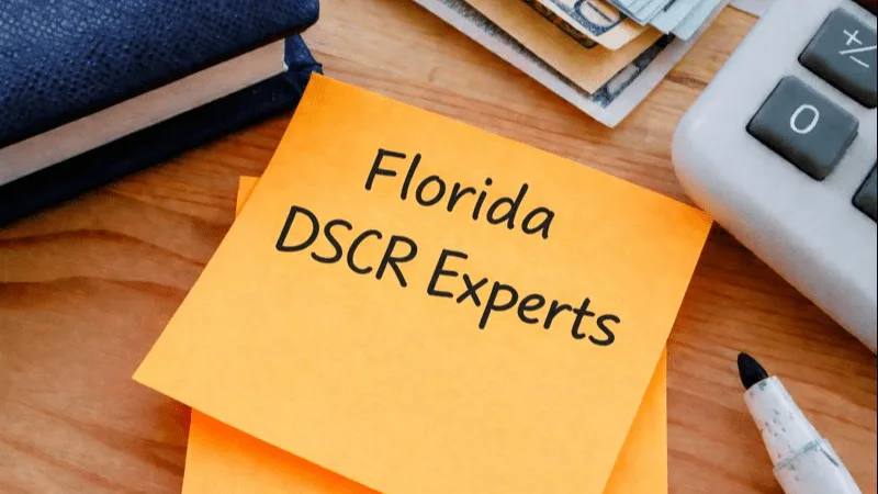 Florida DSCR loan specialists helping real estate investors finance rental properties